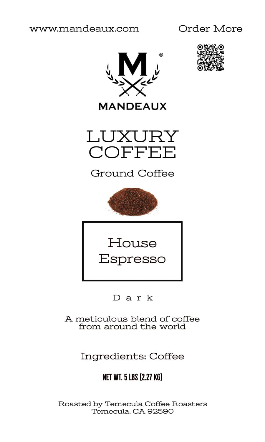 
                  
                    Mandeaux® House Espresso - Mandeaux®
                  
                